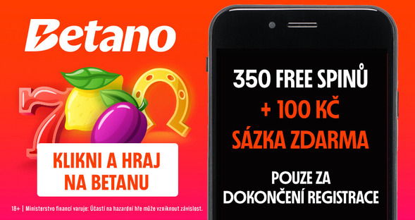 Získejte zdarma za registraci Betano 350 free spinů a 100 Kč