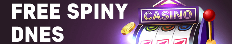 Dnešní free spiny – zahrajte si automaty za bonus zdarma Dnešní free spiny – zahrajte si automaty za bonus zdarma